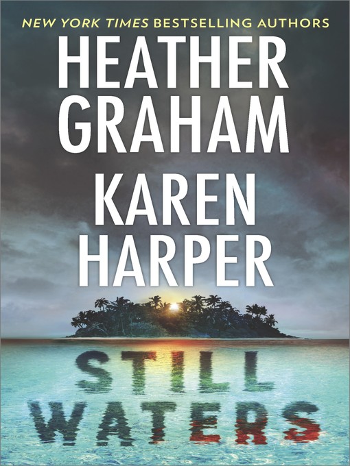 Title details for Still Waters by Heather Graham - Available